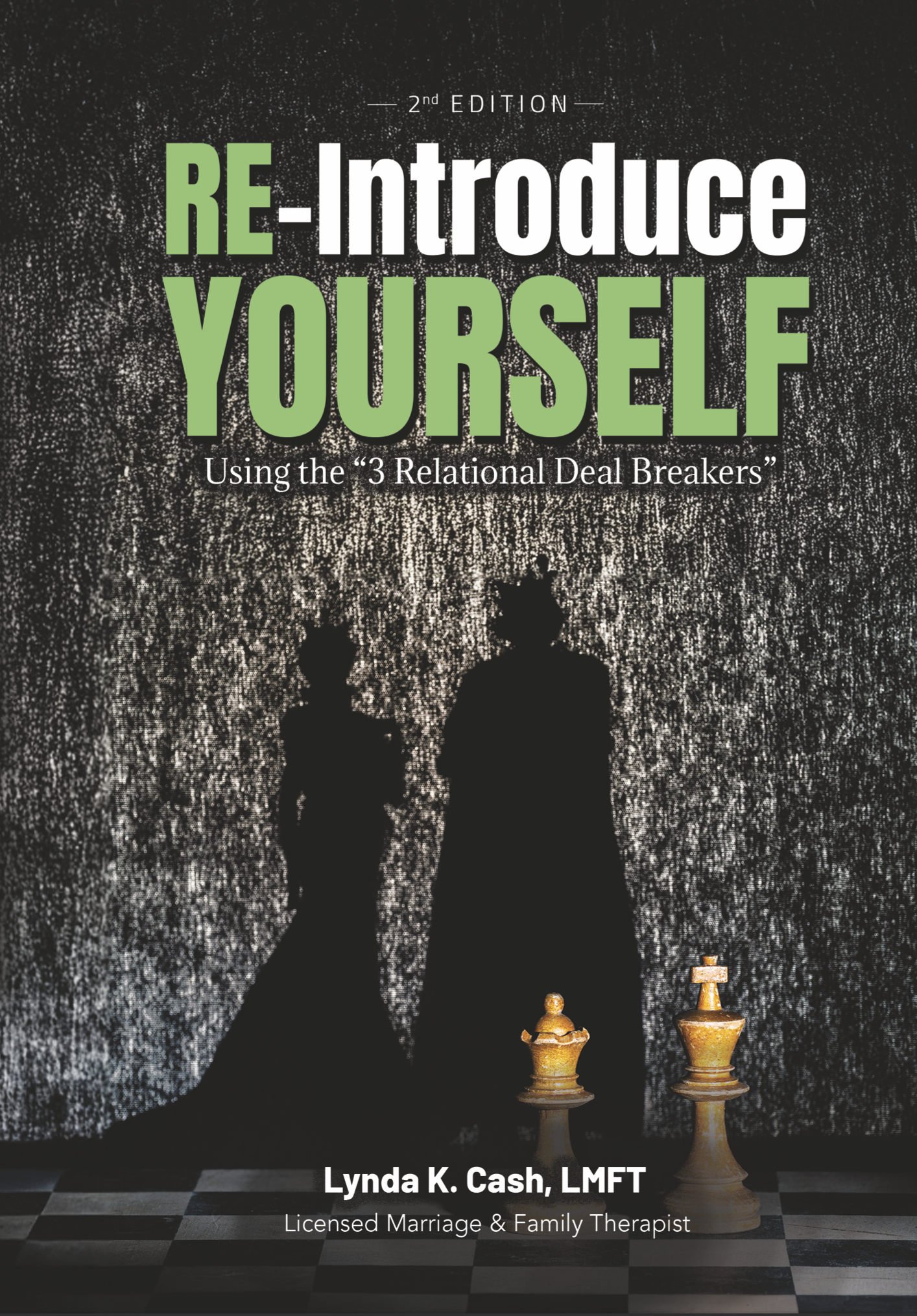 Re-Introduce Yourself: Using the 3 Relational Deal Breakers